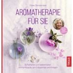 Aromatherapie für Sie Aromatherapie für Sie